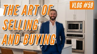 The Art of Selling & Buying Real Estate